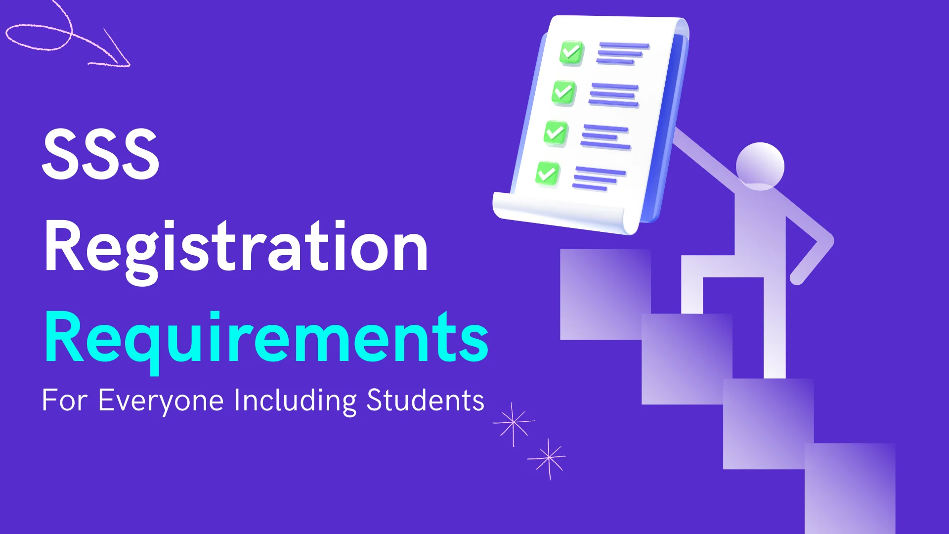 SSS Registration Requirements for Everyone Including Students