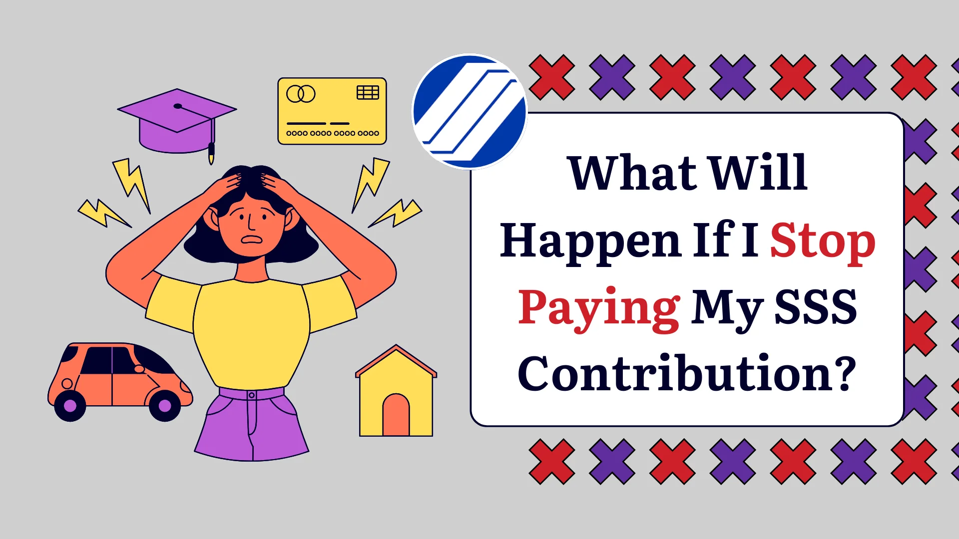 What Will Happen If I Stop Paying My SSS Contribution